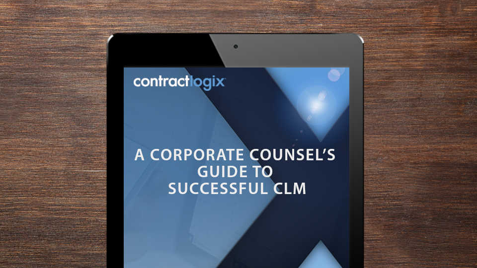 A CORPORATE COUNSEL’S GUIDE TO SUCCESSFUL CLM