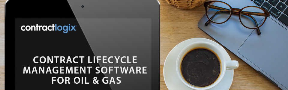 Contract Lifecycle Management for Oil and Gas