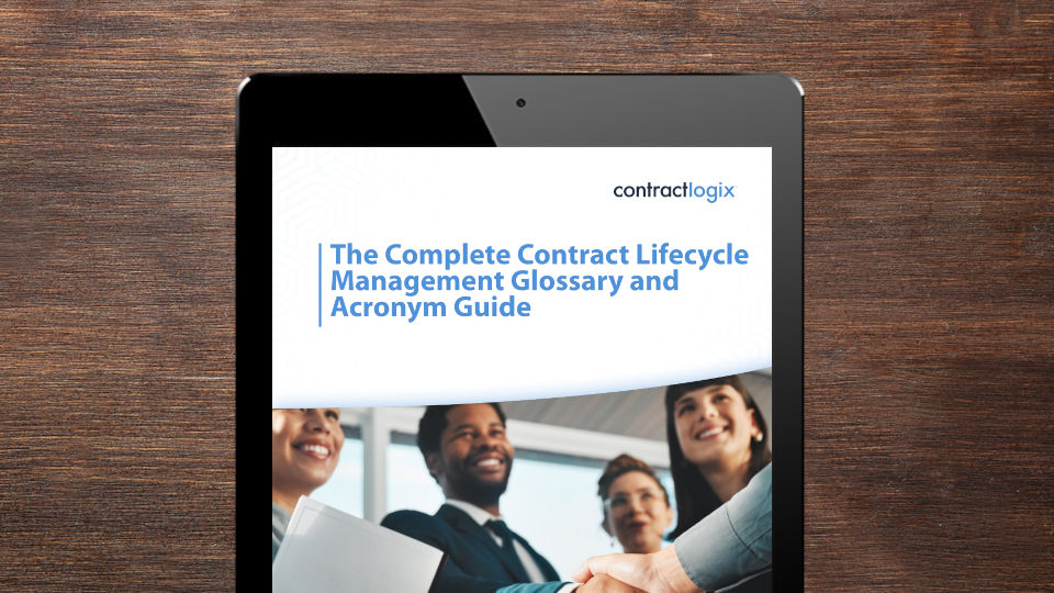 Contract Lifecycle Management Glossary and Acronym Guide From Contract Logix